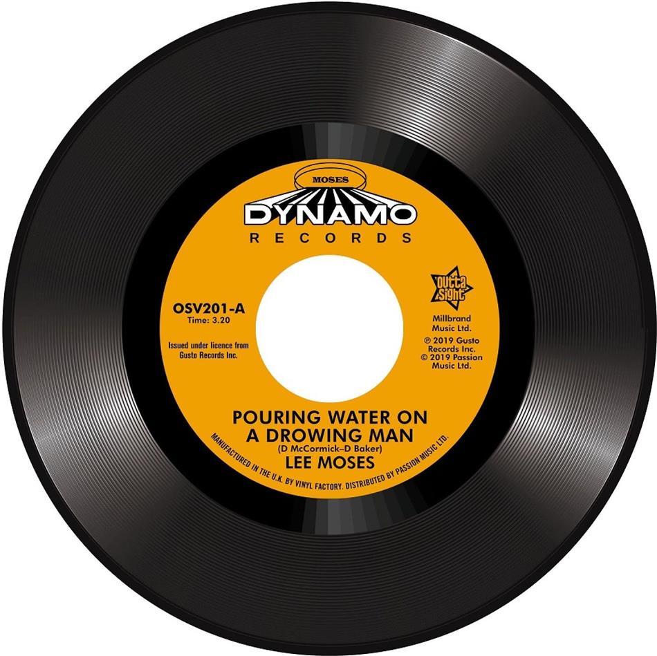 Lee Moses - Pouring Water On A Drowning Man/Never In My Life 7" Single