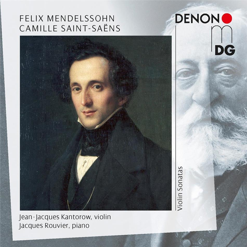 Felix Mendelssohn-Bartholdy (1809-1847), Camille Saint-Saëns (1835-1921), Jean-Jacques Kantorow & Jacques Rouvier - Violin Sonatas 2 CD