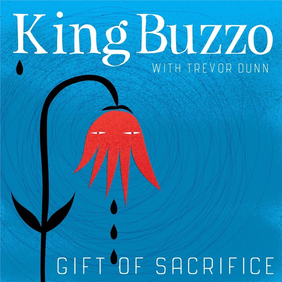 King Buzzo (Melvins) & Trevor Dunn - Gift Of Sacrifice