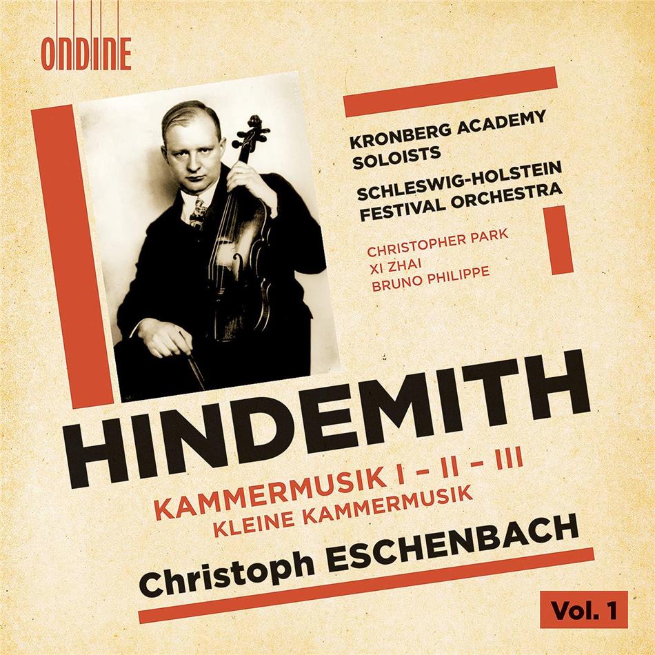 Hindemith, Kronberg Academy Soloists, Eschenbach, Paul Hindemith (1895-1963), Christoph Eschenbach, … - Kammermusik I-III