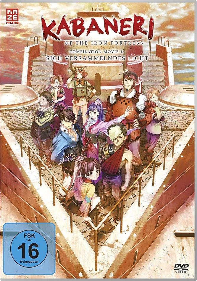 Kabaneri of the Iron Fortress - Compilation Movie 1 - Sich versammelndes Licht