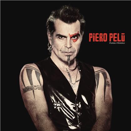 Piero Pel&ugrave; (Litfiba) - Pugili Fragili