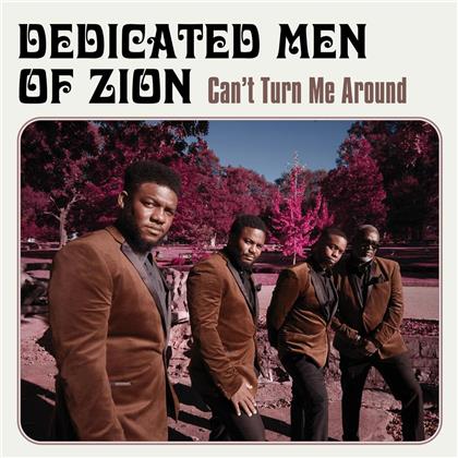 Dedicated Men Of Zion - Can`T Turn Me Around