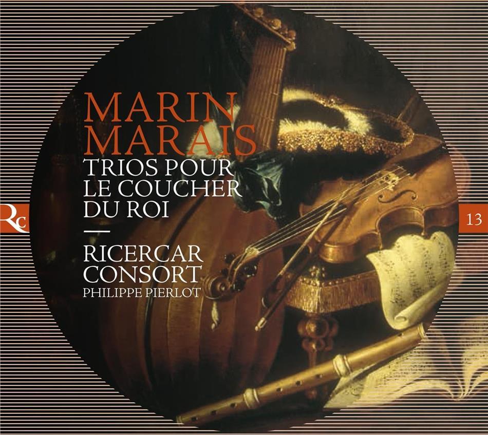 Ricercar Consort, Marin Marais (1656-1728) & Philippe Pierlot - Trios Pour Le Coucher Du Roi 2020 Reissue