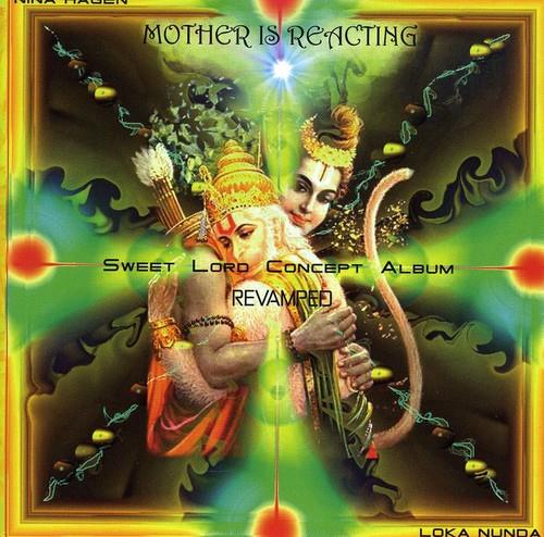 Loka Nunda & Nina Hagen - Mother Is Reacting: Sweet Lord