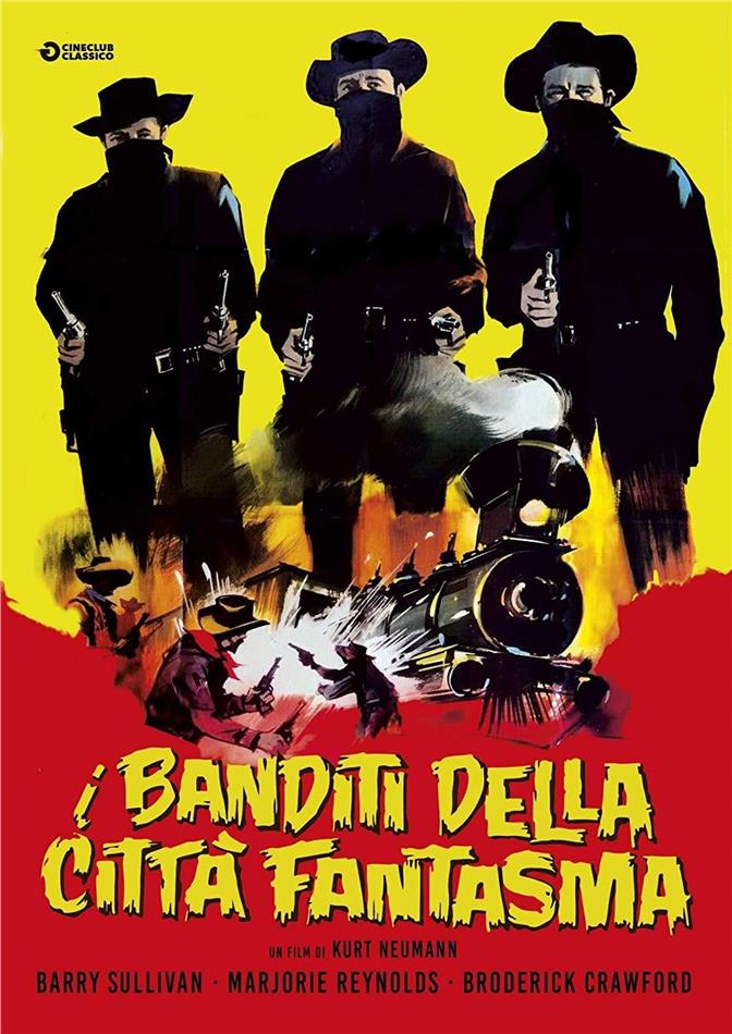 I banditi della città fantasma (1949) Cineclub Classico, n/b