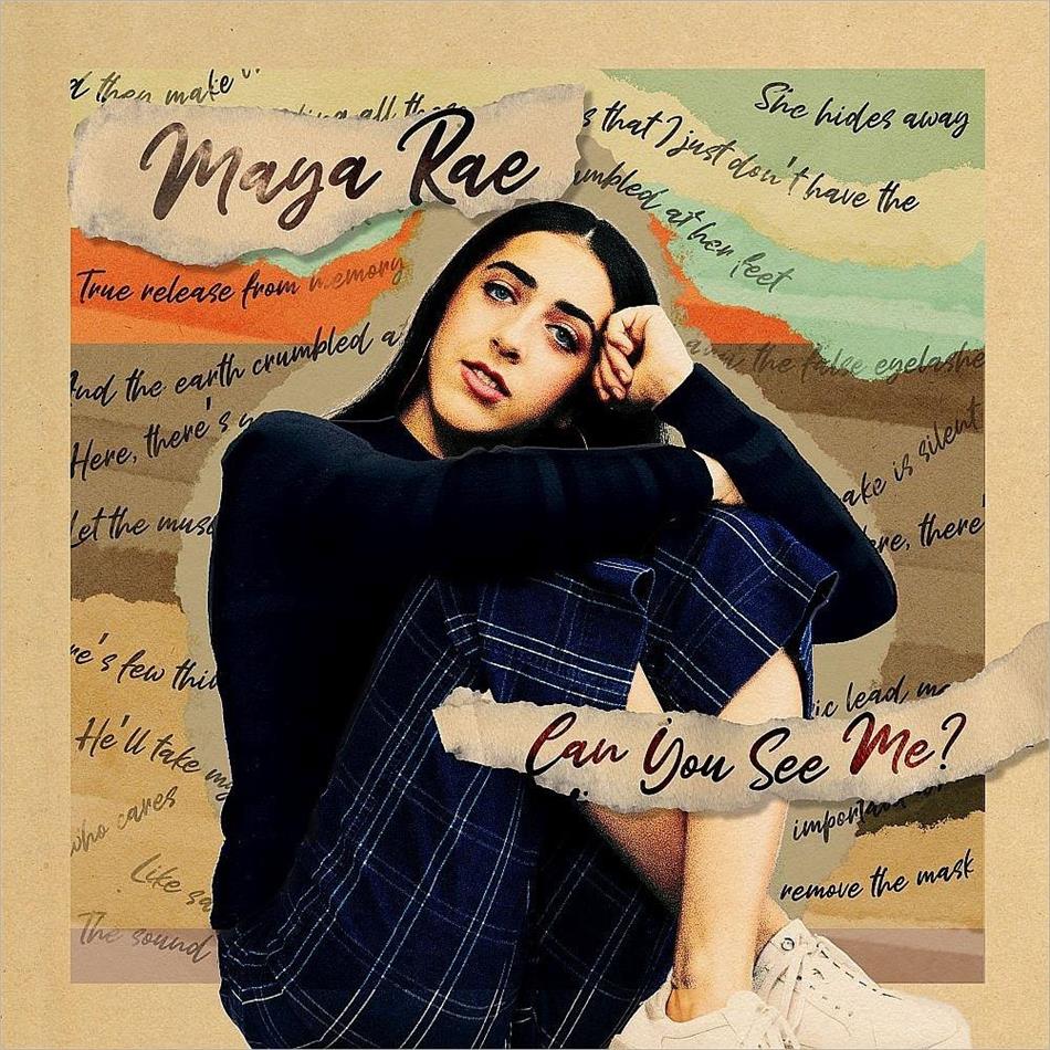 Maya Rae - Can You See Me ?