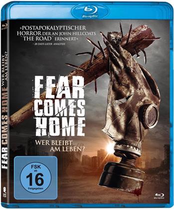 Fear comes home - Wer bleibt am Leben? (2013)