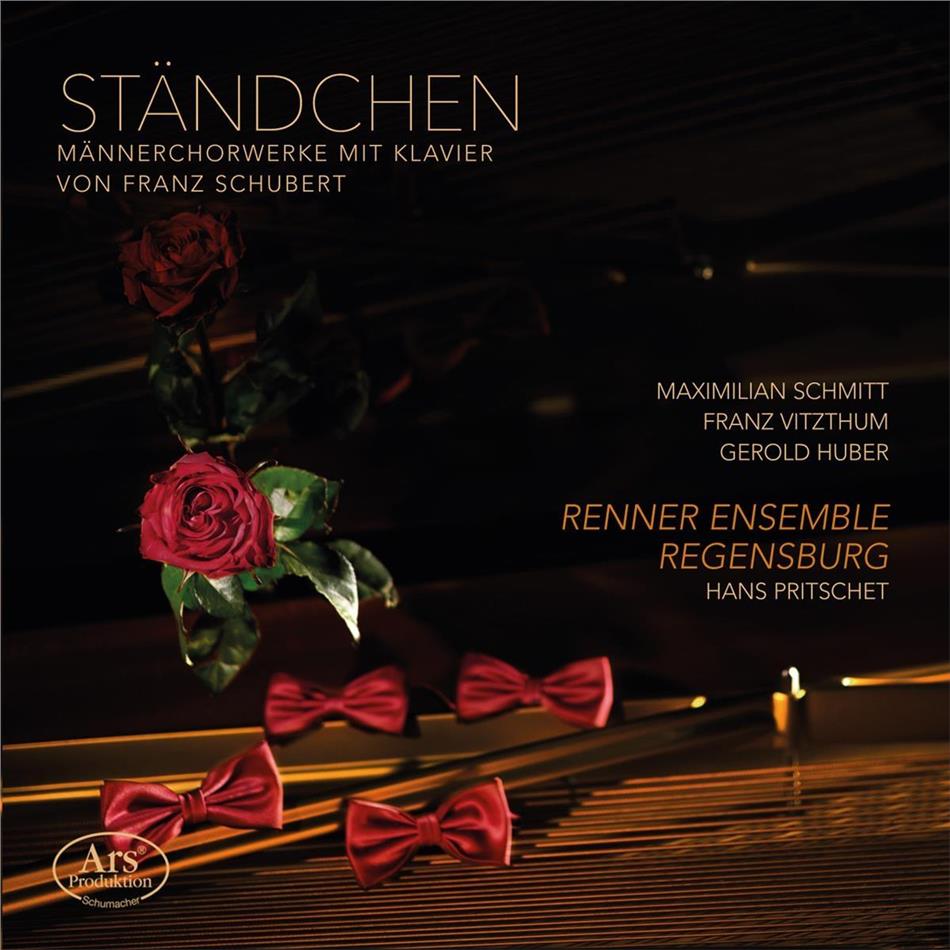 Maximilian Schmitt, Franz Vitzthum, Gerold Huber, Franz Schubert (1797-1828), … - Ständchen - Männerchorwerke mit Klavier