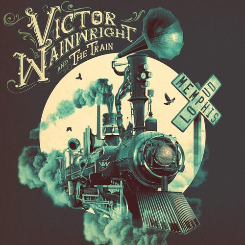 Victor Wainwright & The Train - Memphis Loud