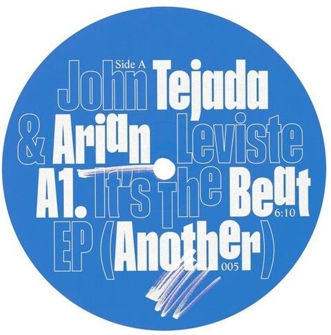 John Tejada & Arian Leviste - It`S The Beat EP 12" Maxi