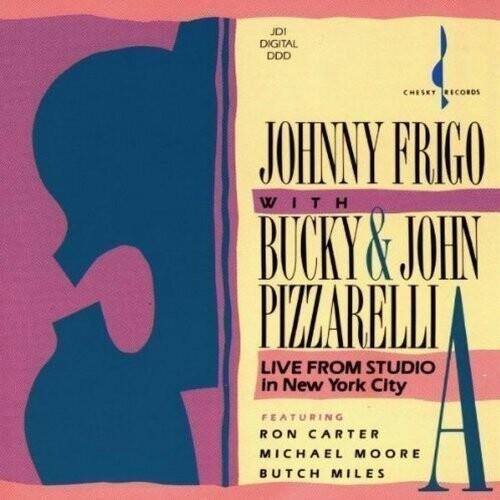 Johnny Frigo - Live From Studio A In New York City