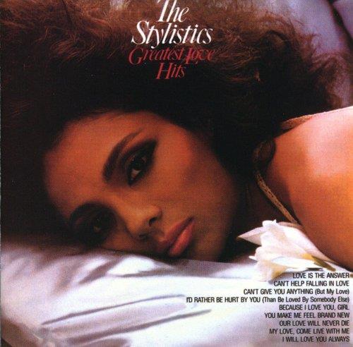 Stylistics - Greatest Love Hits