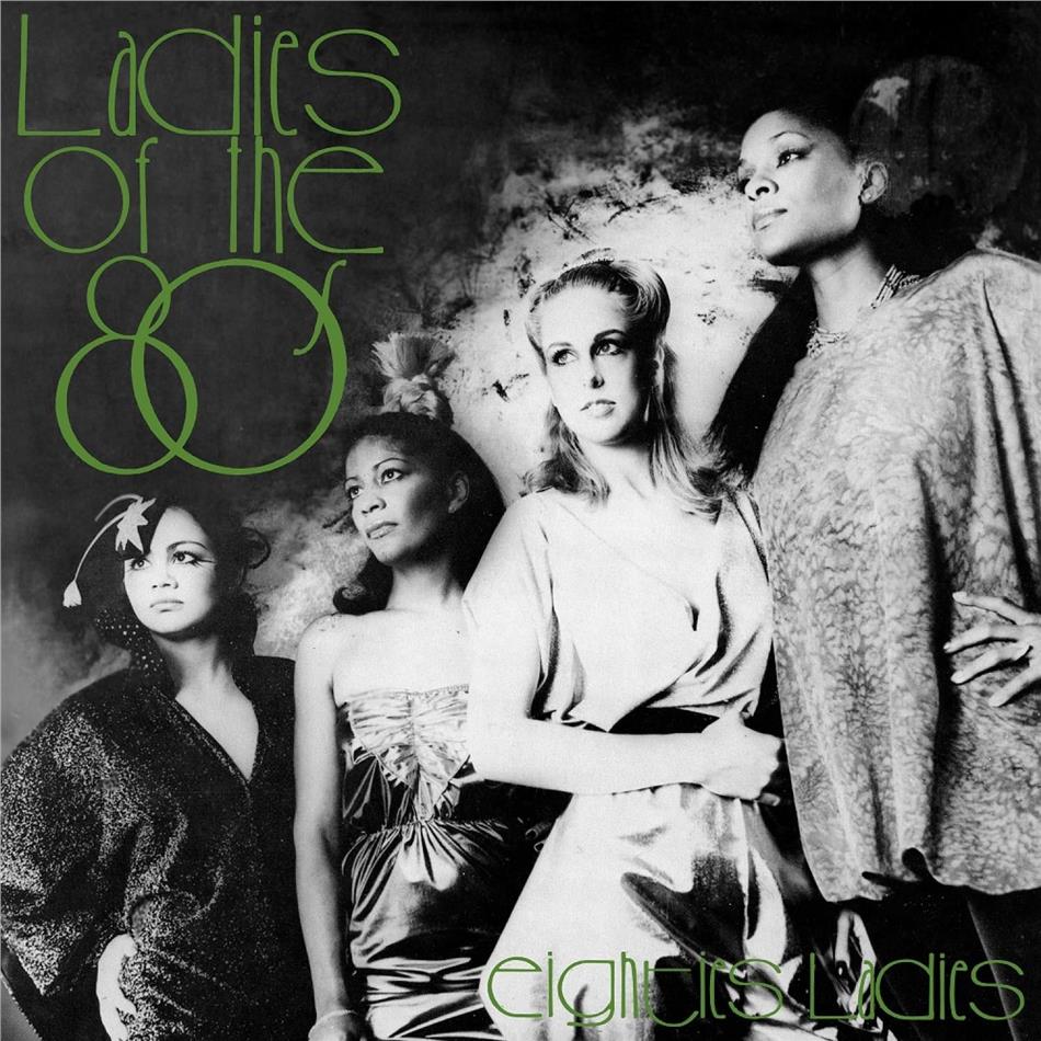 Eighties Ladies - Ladies Of The Eighties 2020 Reissue, Expansionrecords