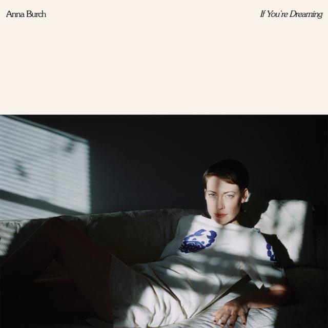 Anna Burch - If You're Dreaming LP