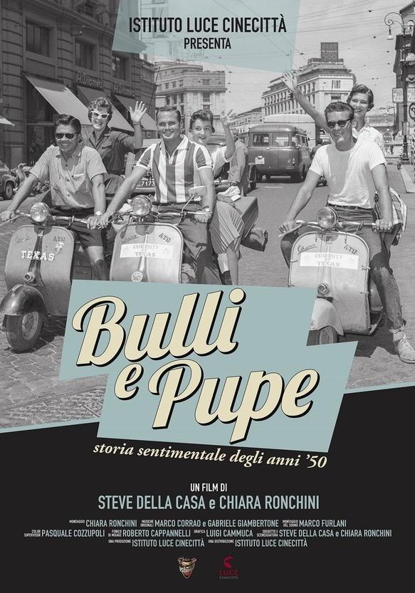 Bulli e Pupe - Storia sentimentale degli anni 50 (2018) b/w
