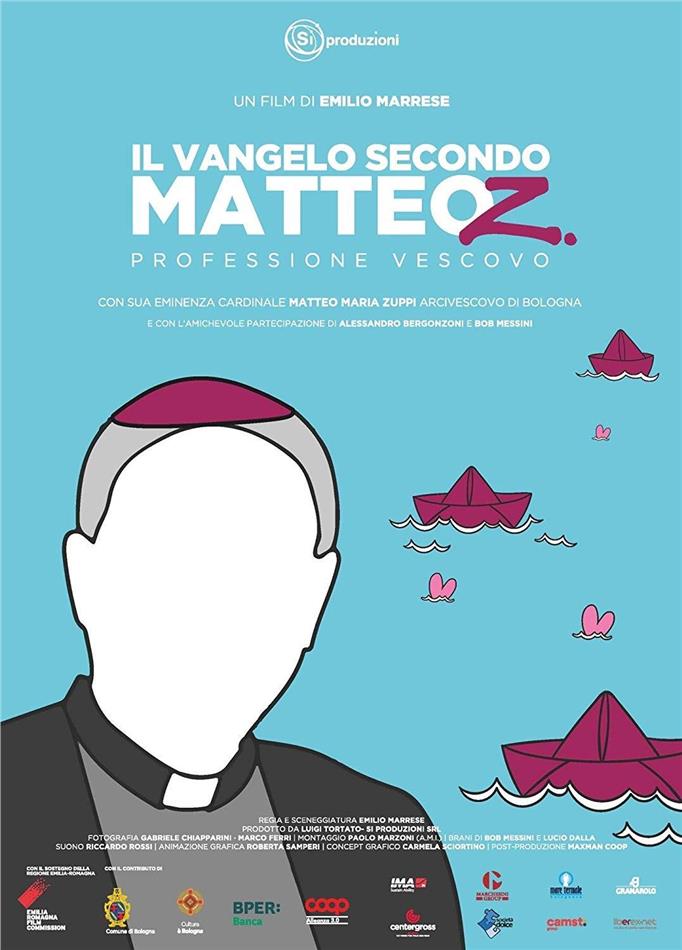 Il Vangelo secondo Matteo Z. Professione Vescovo (2019)
