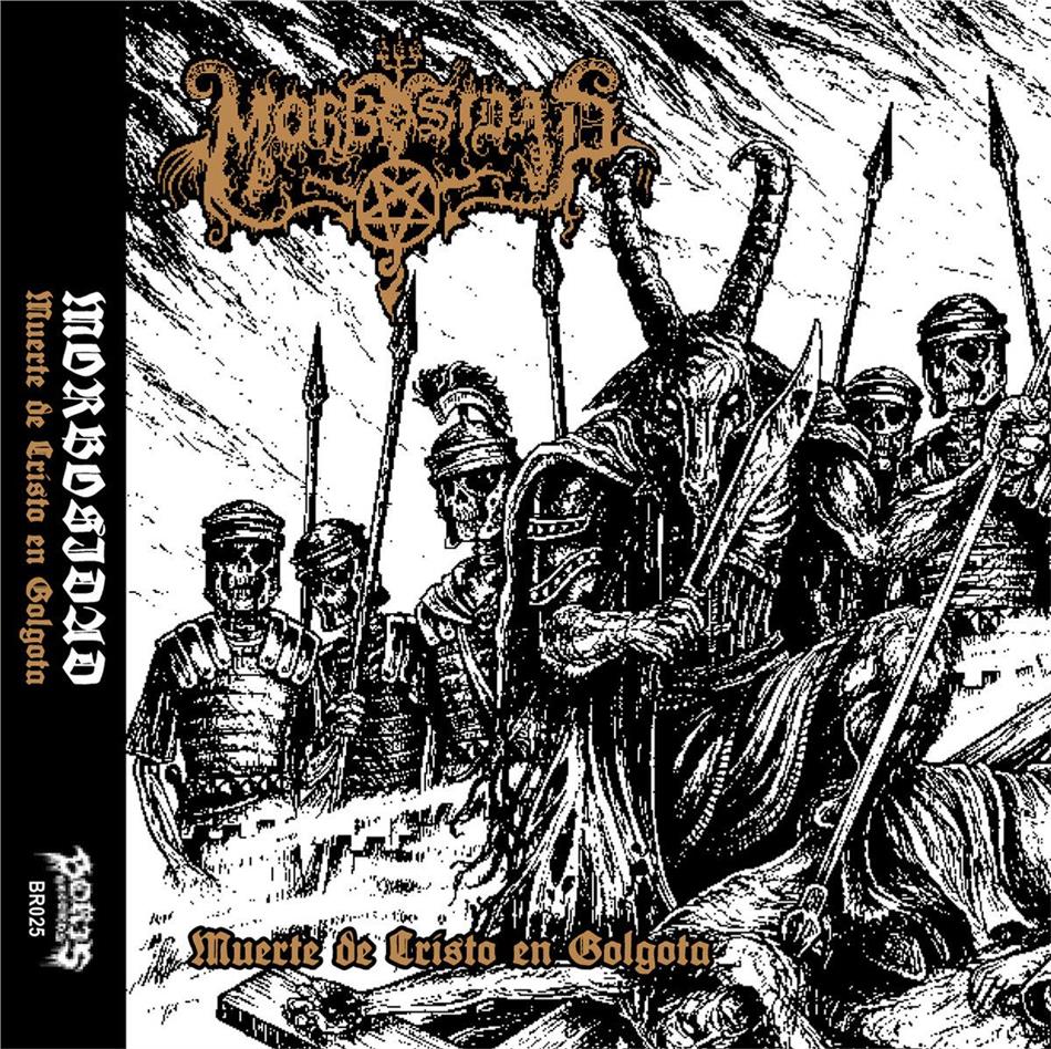 Morbosidad - Muerte De Cristo En Gólgota