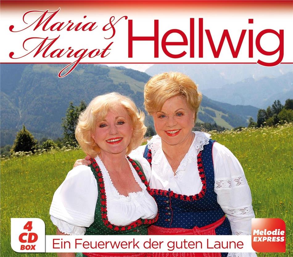 Maria & Margot Hellwig - Ein Feuerwerk der guten Laune 4 CD