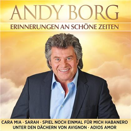 Andy Borg - Erinnerungen an sch&ouml;ne Zeiten