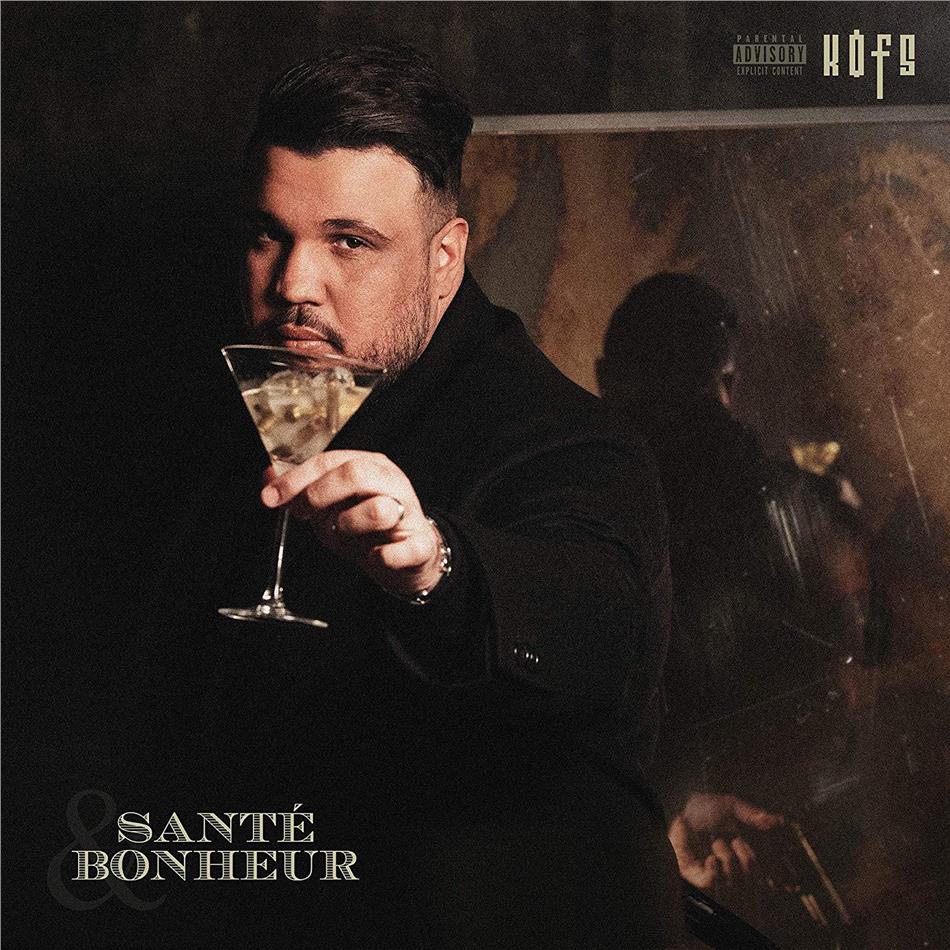 Kofs - Sante & Bonheur