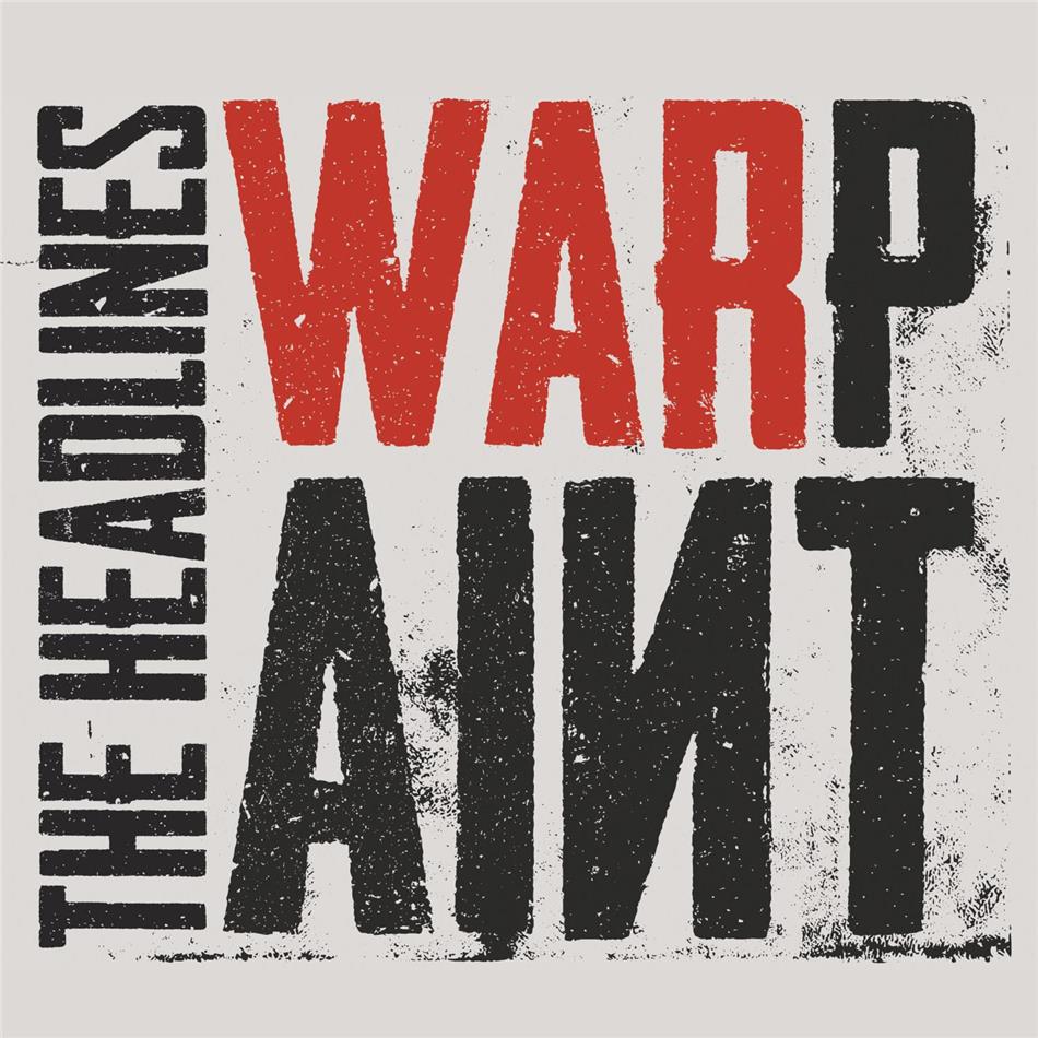 The Headlines - Warpaint Digipack