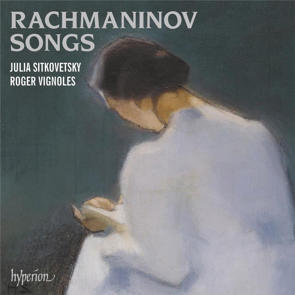 Sergej Rachmaninoff (1873-1943), Julia Sitkovetsky & Roger Vignoles - Rachmaninov Songs