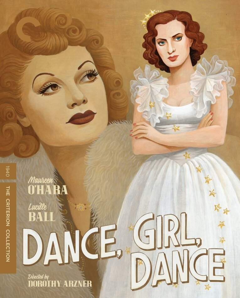 Dance, Girl, Dance (1940) n/b, Criterion Collection, Edizione Restaurata, Edizione Speciale