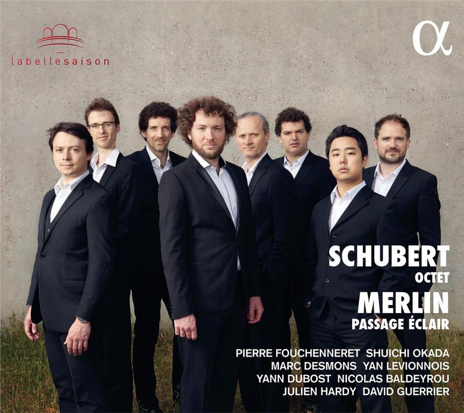 Raphaël Merlin, Franz Schubert (1797-1828), Hermann Bell, Haruhi Tanaka, … - Octet / Passage Eclair