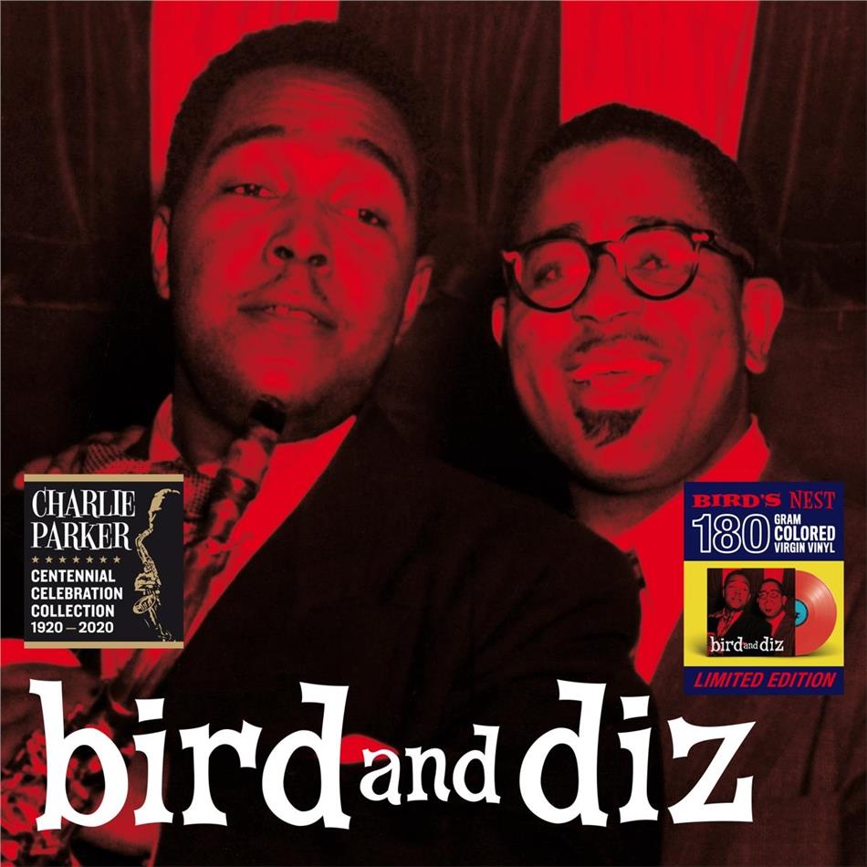 Charlie Parker & Dizzy Gillespie - Bird And Diz 2020 Reissue, + Bonustrack, Bird Nest, Red Vinyl, LP