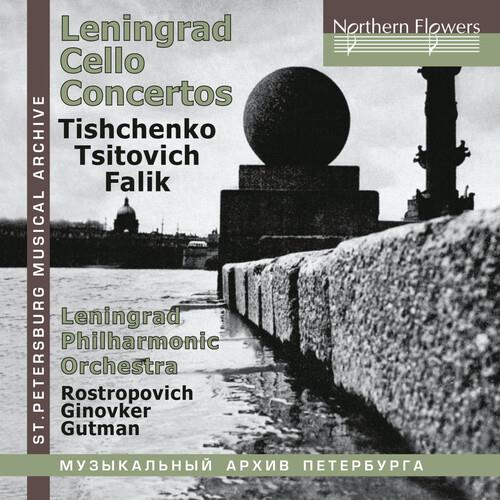Boris Tishchenko (*1939), Tsitovich, Yuri Alexandrovich Falik (1936-2009), Natalia Gutman, Mstislav Rostropovitsch, … - Cello Concertos