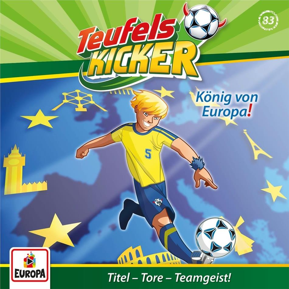 Teufelskicker - 083/König von Europa!