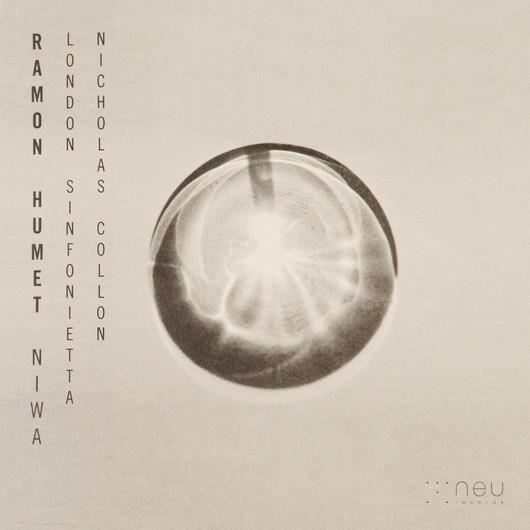 Nicholas Collon, London Sinfonietta & Ramon Humet - Niwa