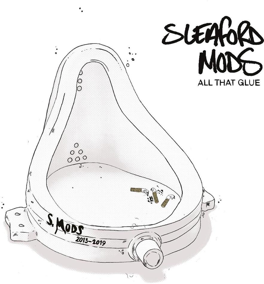 Sleaford Mods - All That Glue (2013-2019) 2 CDs