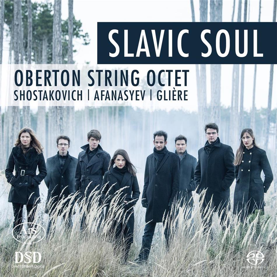 Oberton String Octet, Dimitri Schostakowitsch (1906-1975), Nikoay Afanasyev (1821-1898) & Reinhold Glière (1875-1956) - Slavic Soul Hybrid SACD