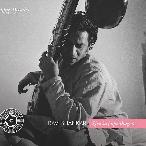 Ravi Shankar - Nine Decades Vol. 7: Live In Copenhagen