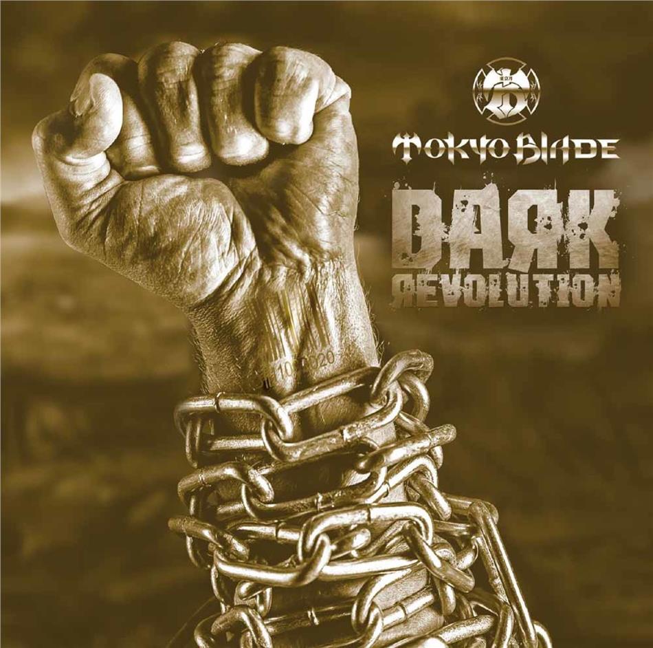 Tokyo Blade - Dark Revolution Digipack