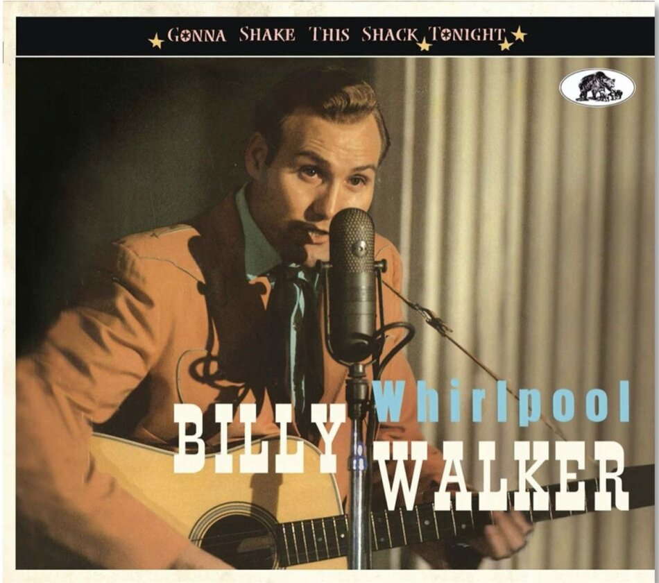 Billy Walker - Whirlpool: Gonna Shake This Shack Tonight Digipack