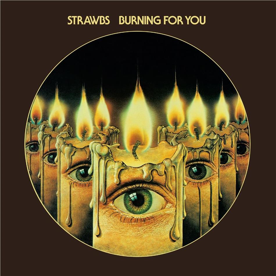 The Strawbs - Burning For You Expanded, 2020 Reissue, Remastered