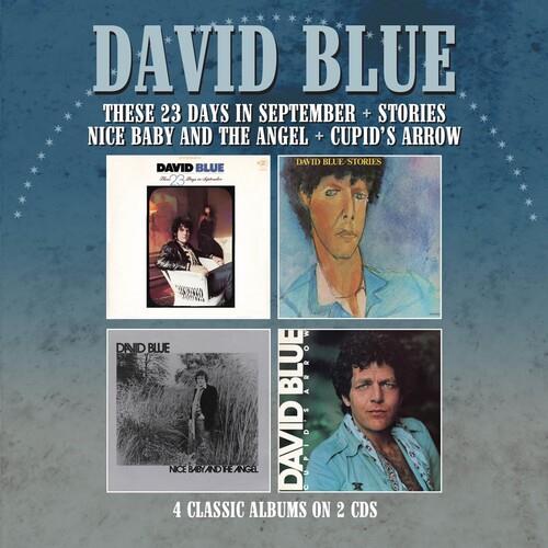 David Blue - These 23 Days In September / Stories / Nice Baby And The Angel / Cupid's Arrow 2 CDs