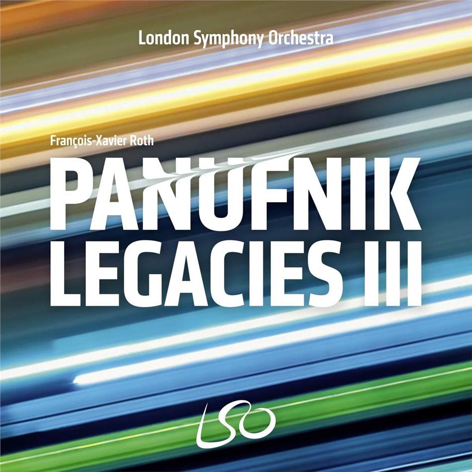 The London Symphony Orchestra, Andrzej Panufnik (1914-1991) & François-Xavier Roth - Panufnik Legacies III