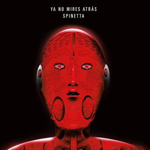 Luis Alberto Spinetta - Ya No Mires Atras