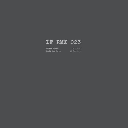 Robert Armani & MUSIK AUS STROM - Lf Rmx 023 (Len Faki Mixes) LP