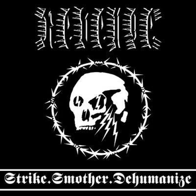 Revenge - Strike.Smother.Dehumanize Crystal Clear Vinyl, LP
