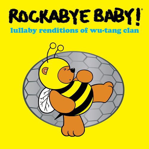 Rockabye Baby! - Lullaby Renditions Of Wu-Tang Clan