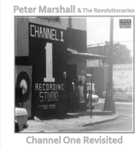 Peter Marshall & The Revolutionaries - Channel One Revisited LP