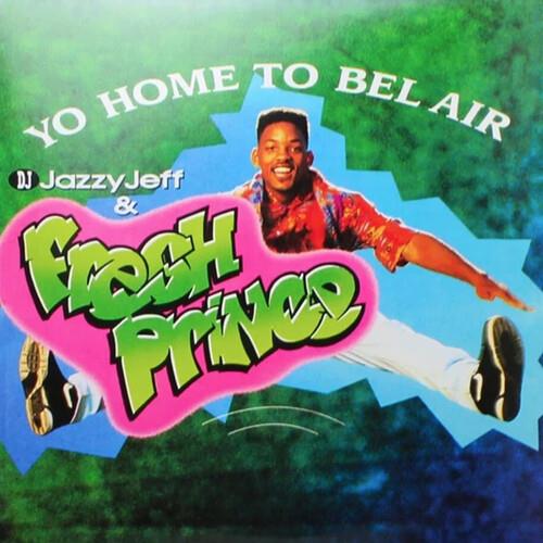 DJ Jazzy Jeff & Fresh Prince - Yo Home To Bel Air / Parents Just Don't Understand 2020 Reissue, Enjoy The Ride, Limited, Colored, 12" Maxi
