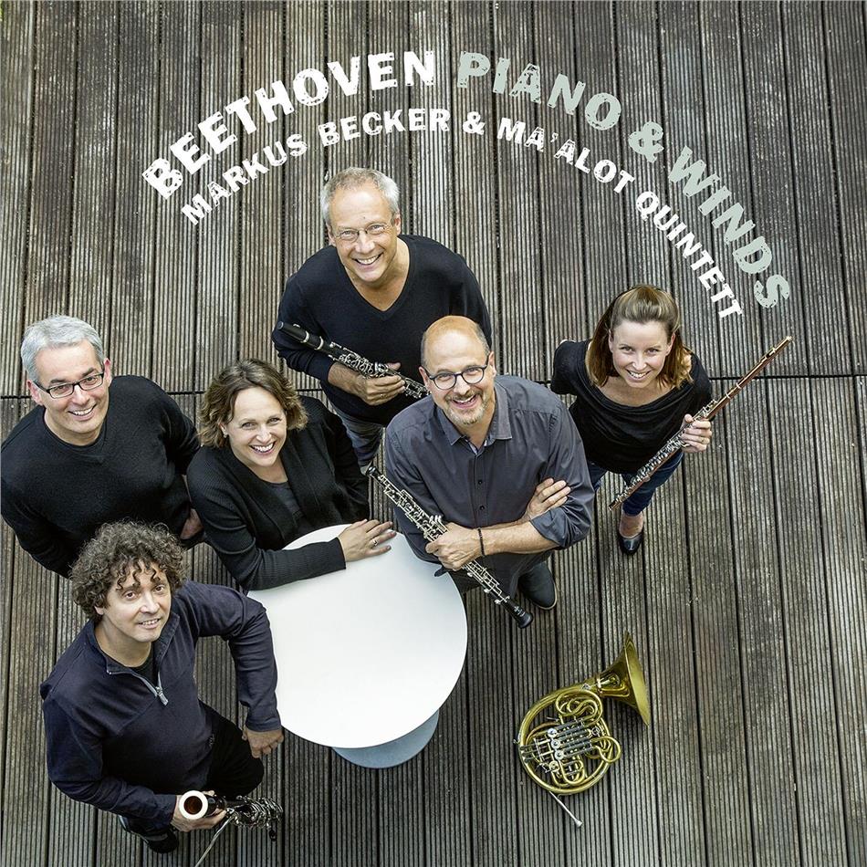 Markus Becker, Ma'a Lot Quintet & Ludwig van Beethoven (1770-1827) - Piano & Winds