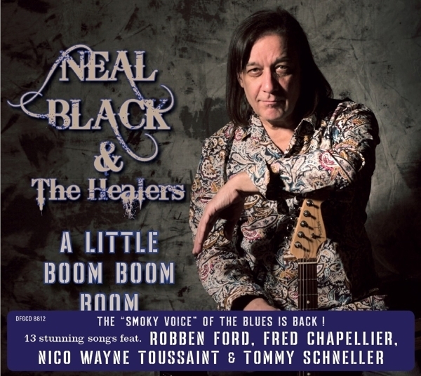 Neal Black & Healers - A Little Boom Boom