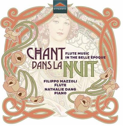 Filippo Mazzali & Nathalie Dang - Chant De La Nuit - Flute Music in the Belle Epoque